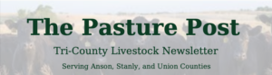 Cover photo for The Pasture Post Tri-County Livestock Newsletter