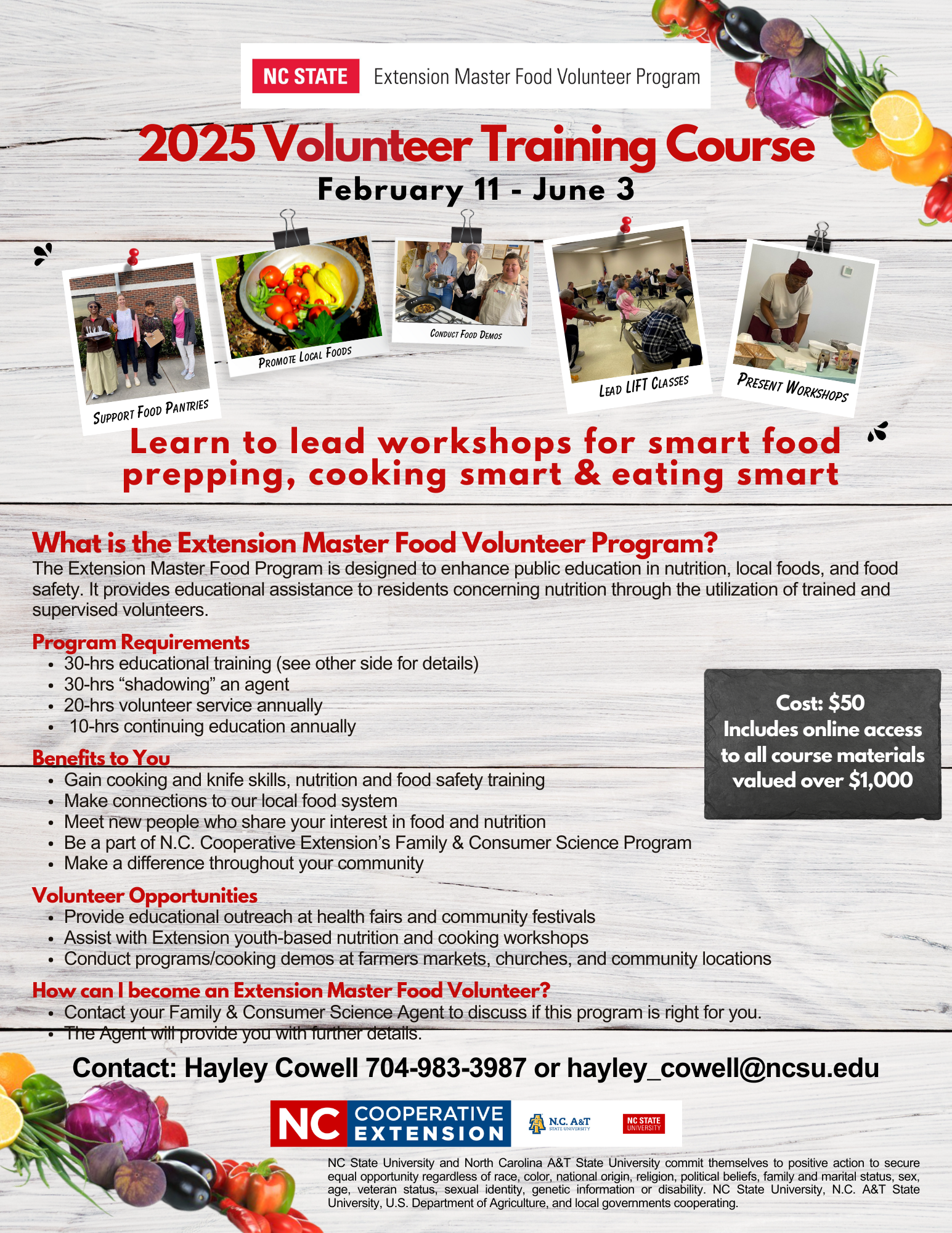 2025 Extension Master Food Volunteer Training Course will be held February 11 through June 3,. This is designed to enhance public education in nutrition, local foods, and food safety. It provides educational assistance to residents concerning nutrition through the utilization of trained and supervised volunteers.Want to become and Extension Master Food Volunteer? Contact FCS Agent, Hayley Cowell at 704-983-3987 or hayley_cowell@ncsu.edu.